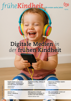 frühe Kindheit Nr. 3/25 - DIGITAL